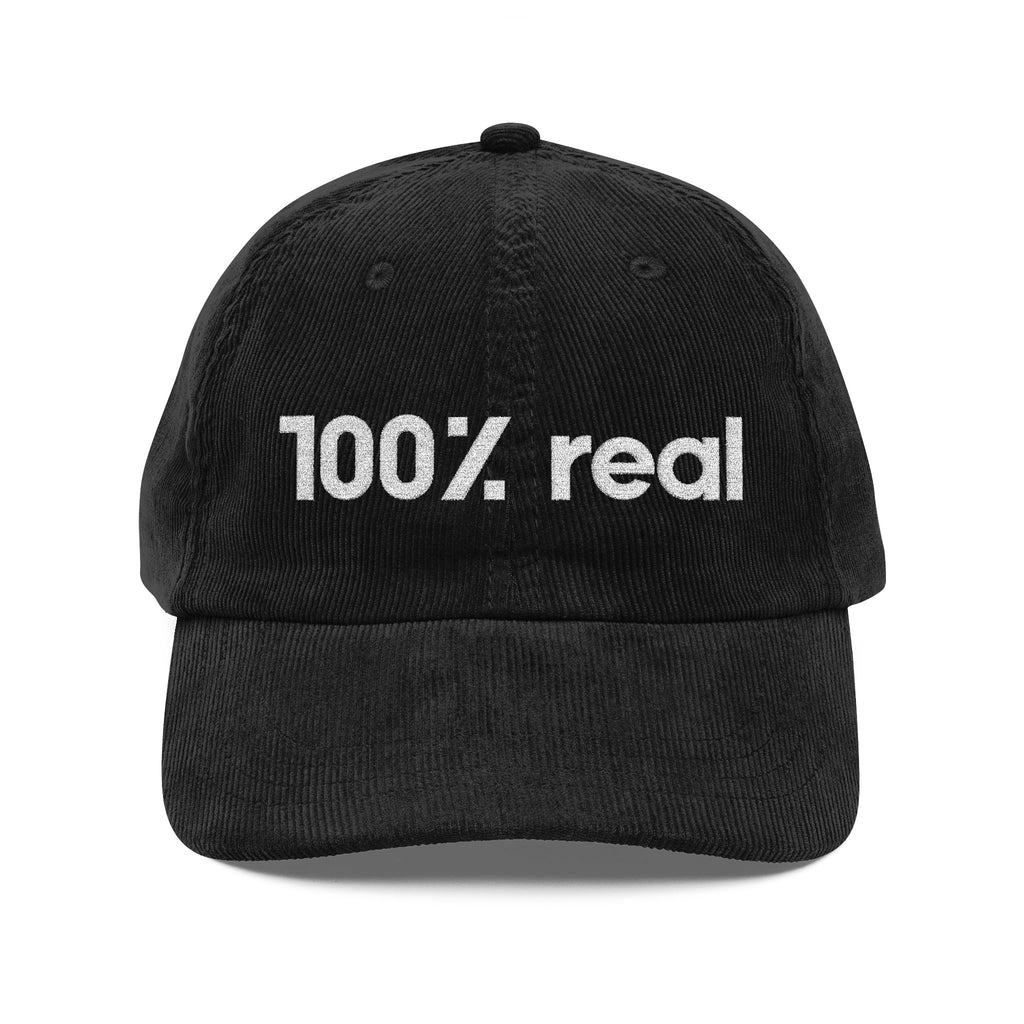 100% Real - Embroidered Corduroy Baseball Cap
