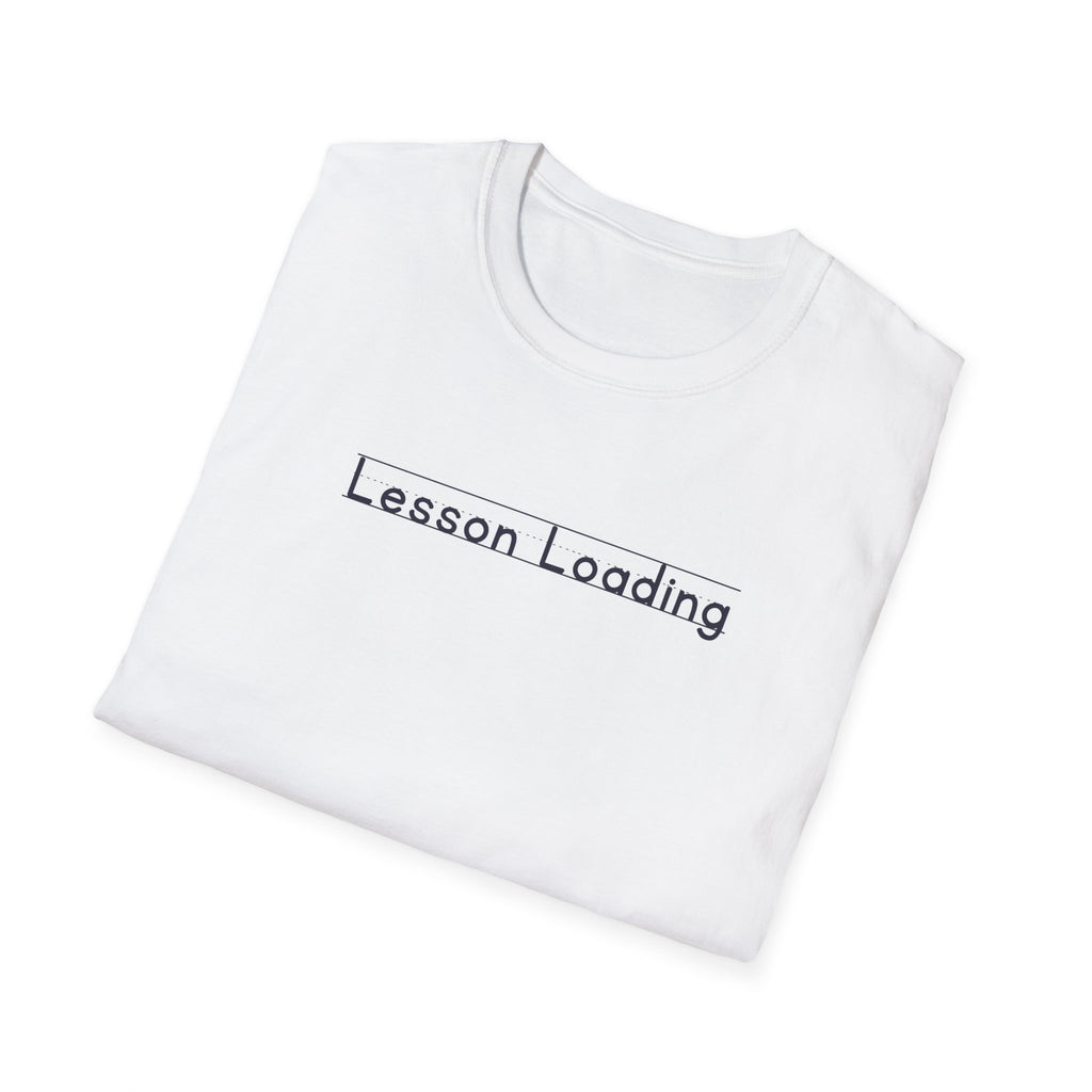 Lesson Loading - Unisex Tee