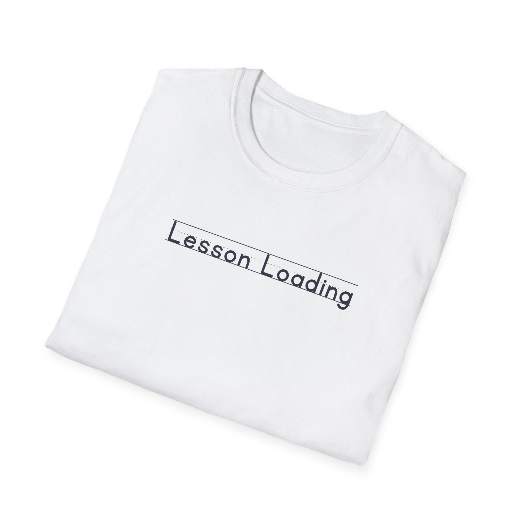 Lesson Loading - Unisex Tee