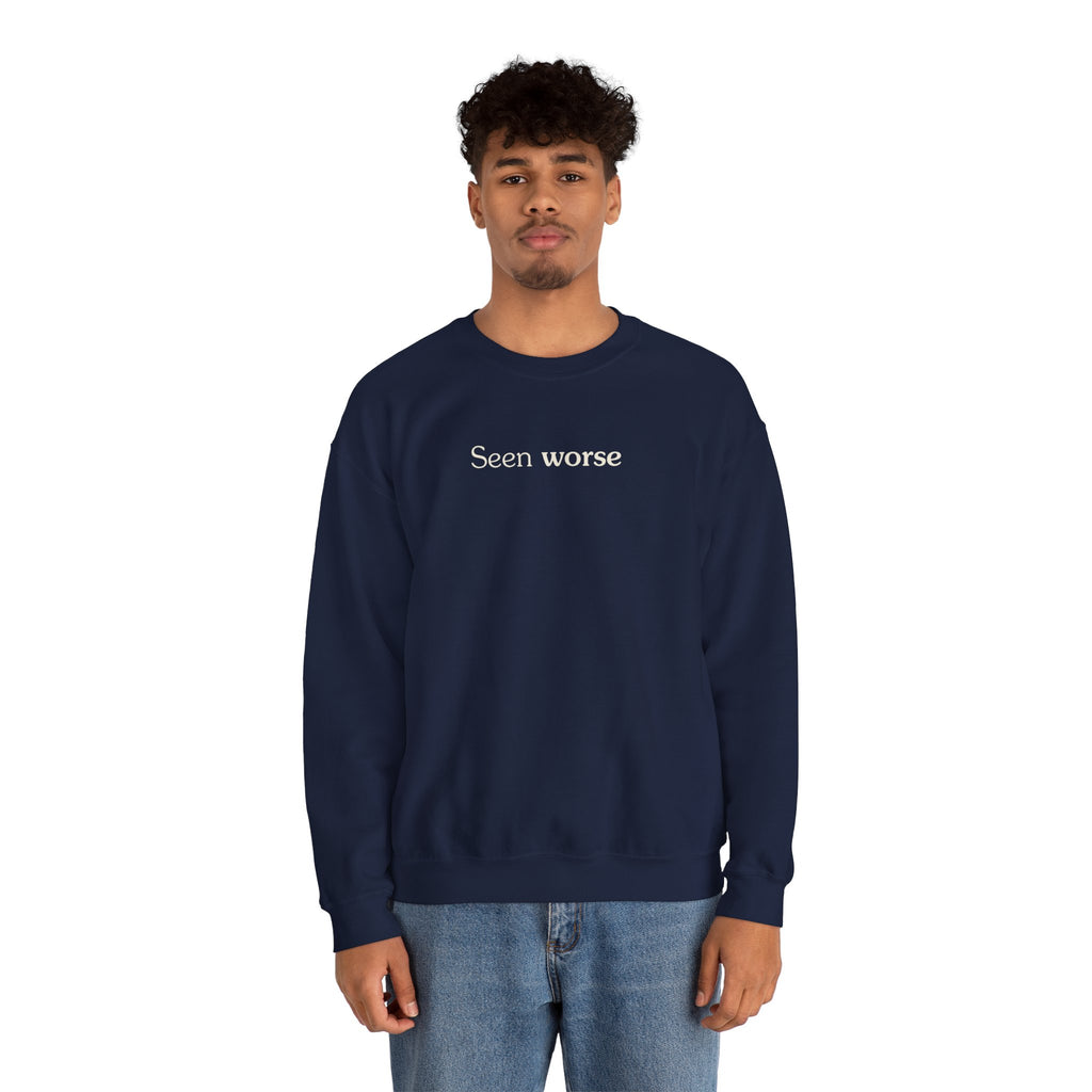 Seen worse - Crewneck Sweatshirt