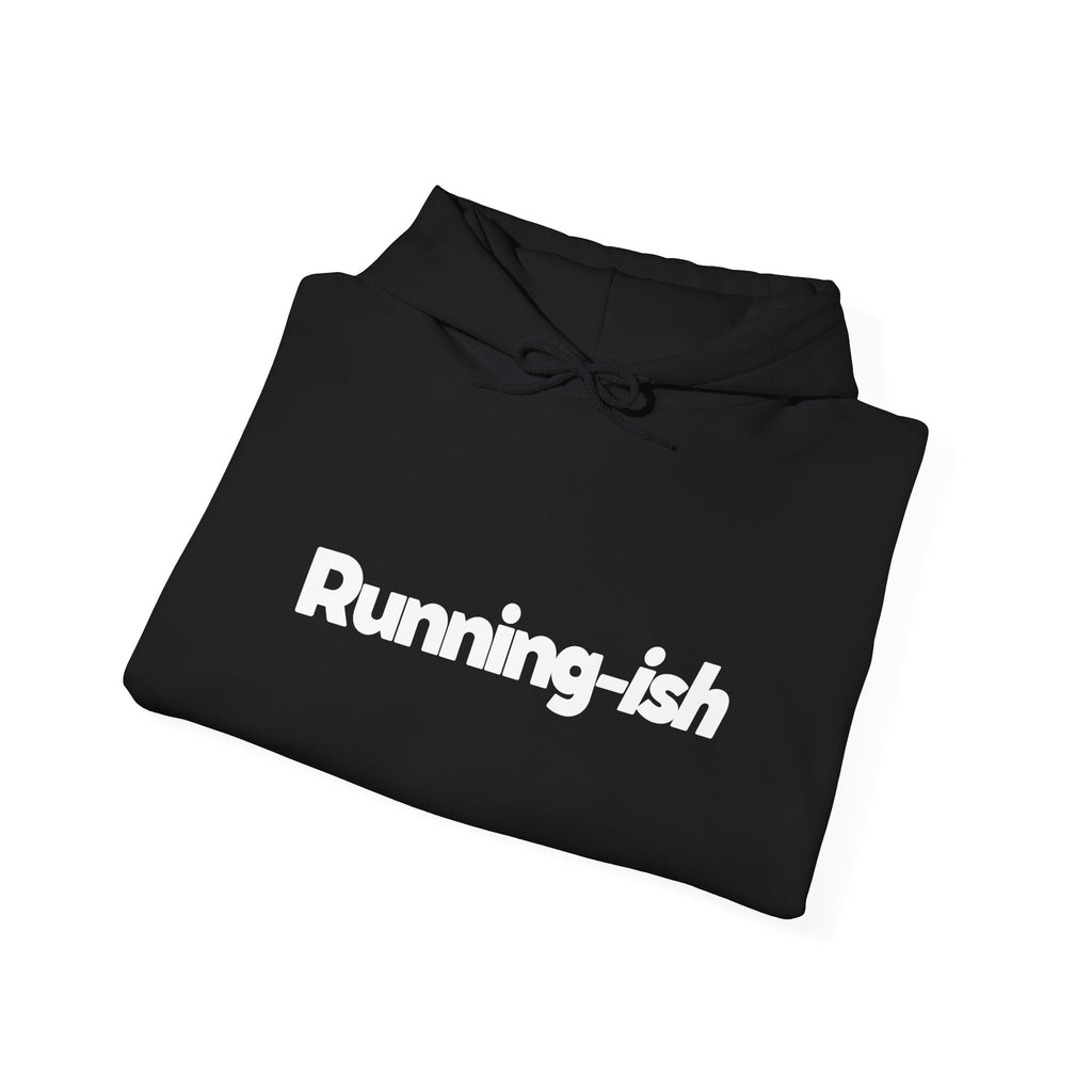 Running-ish - Unisex Hoodie
