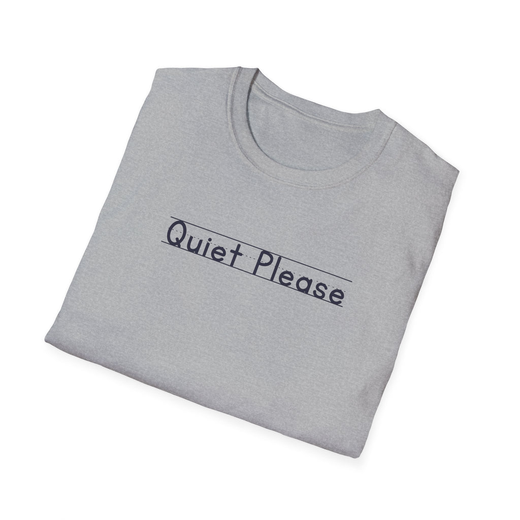 Quiet Please - Unisex Tee