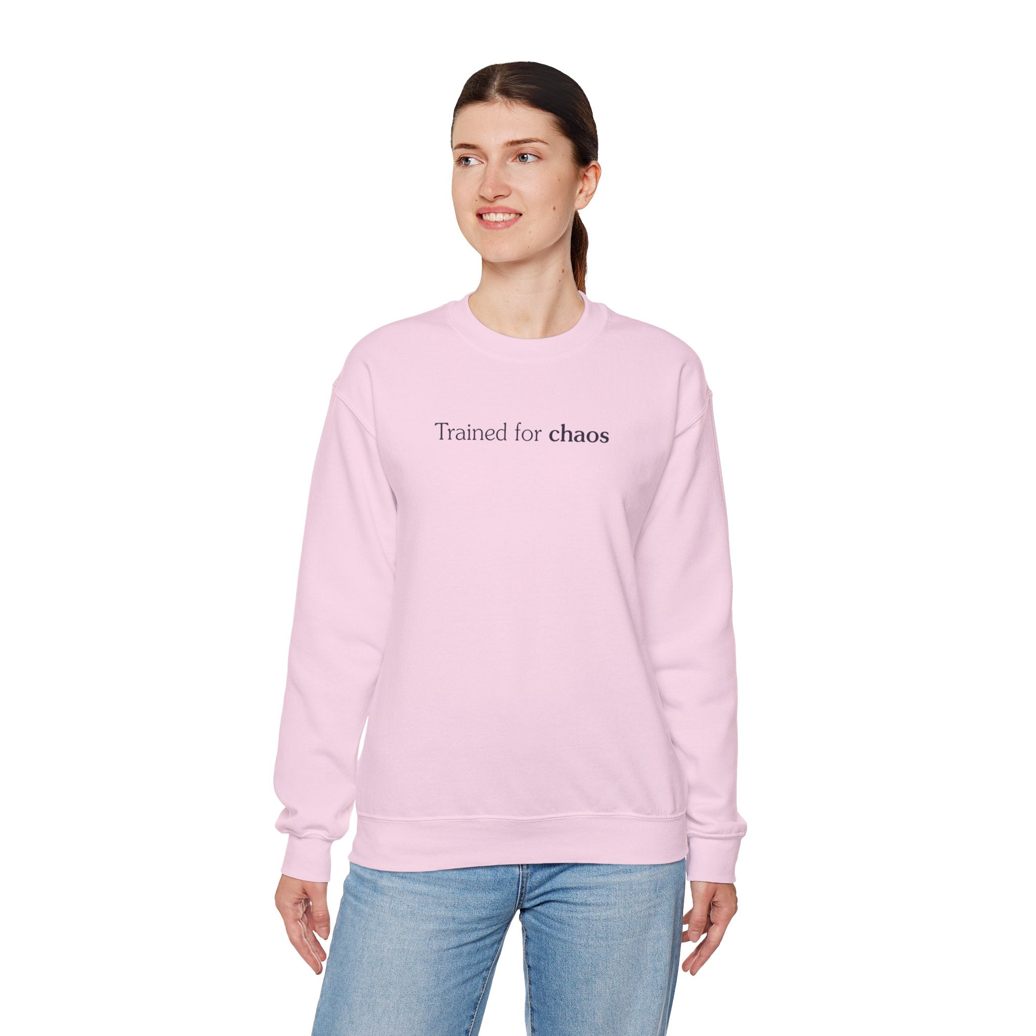 Trained for chaos - Crewneck Sweatshirt