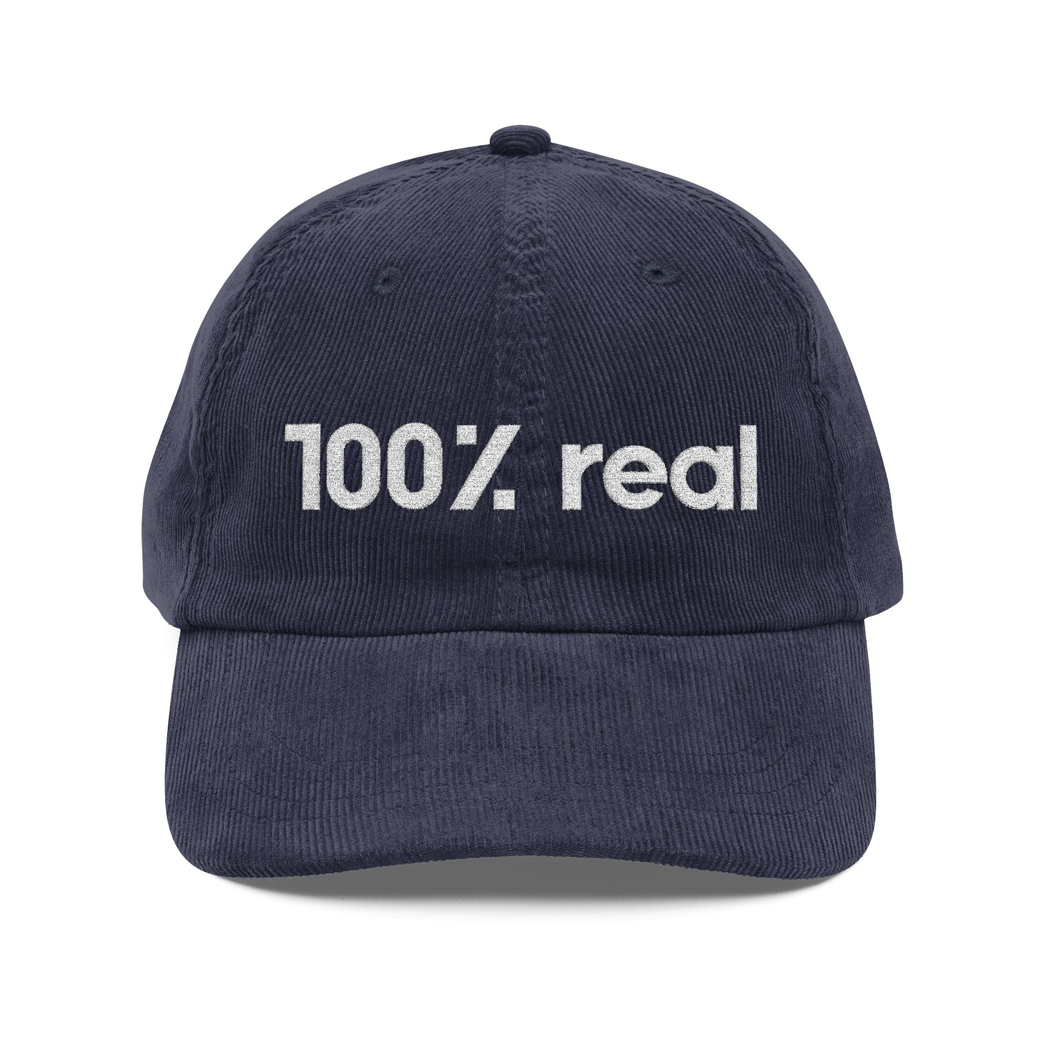 100% Real - Embroidered Corduroy Baseball Cap