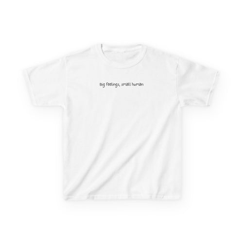 Big feelings, small human - Kids Heavy Cotton™ Tee