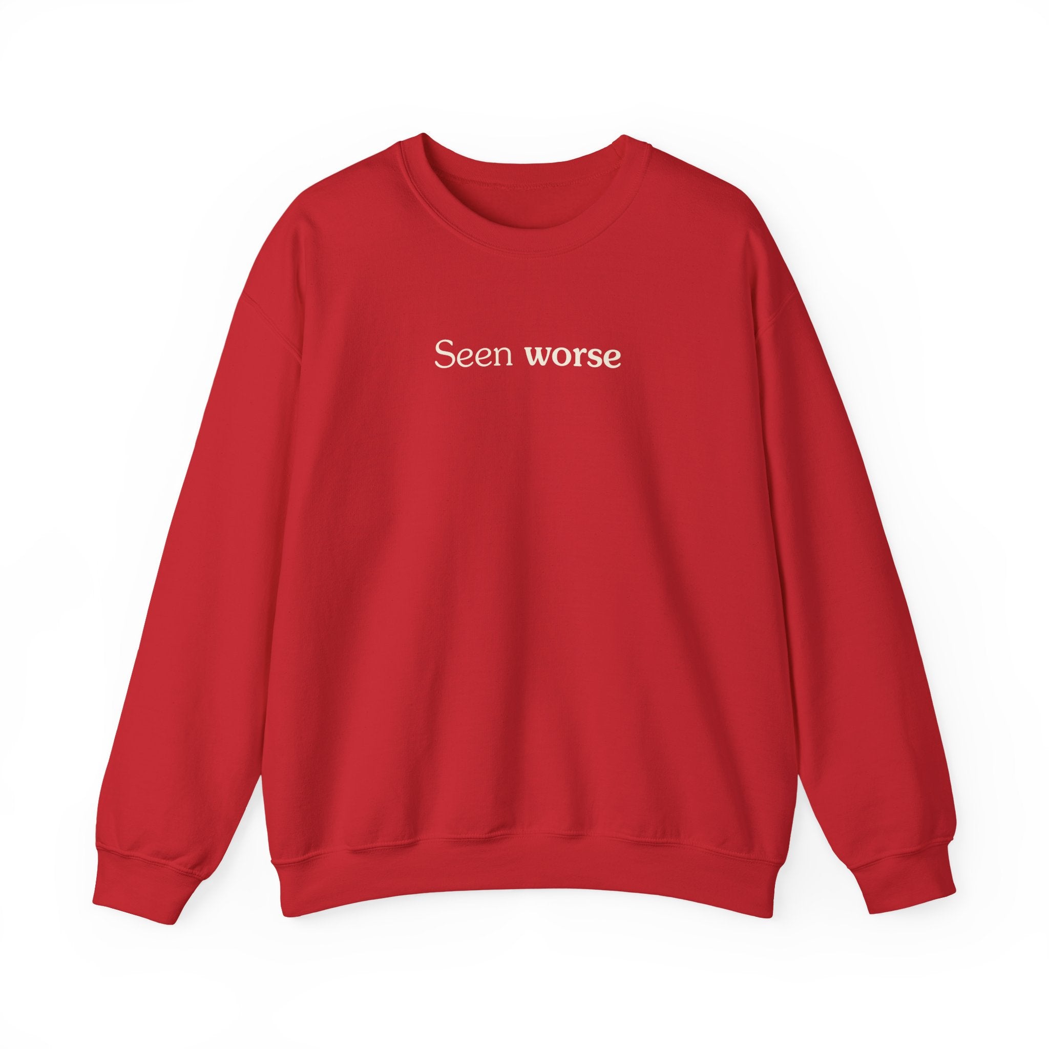 Seen worse - Crewneck Sweatshirt
