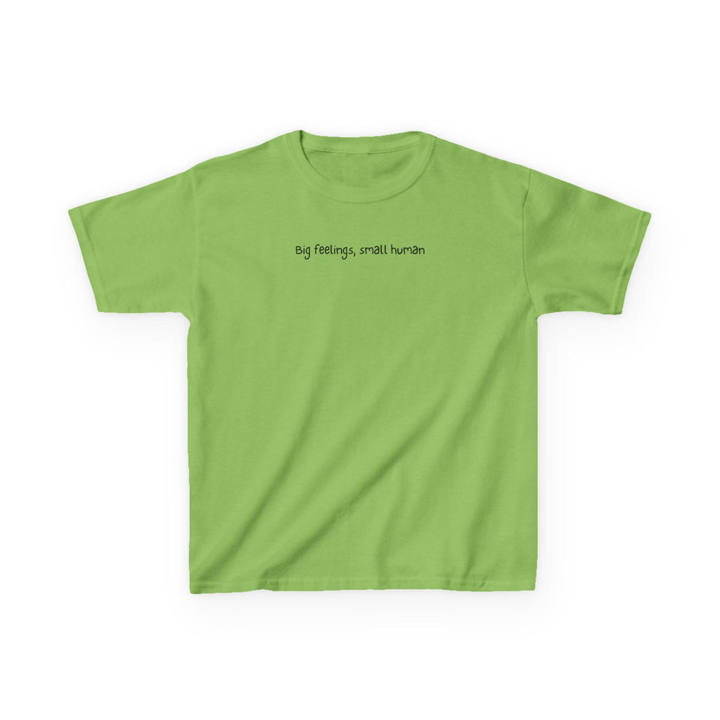 Big feelings, small human - Kids Heavy Cotton™ Tee