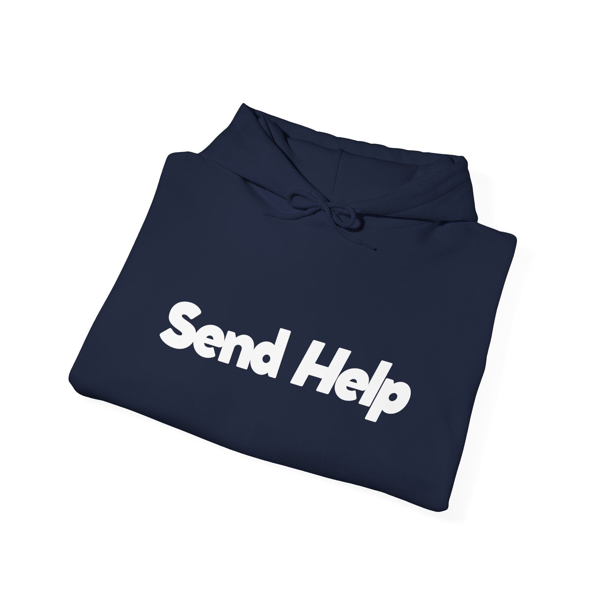 Send Help - Unisex Hoodie