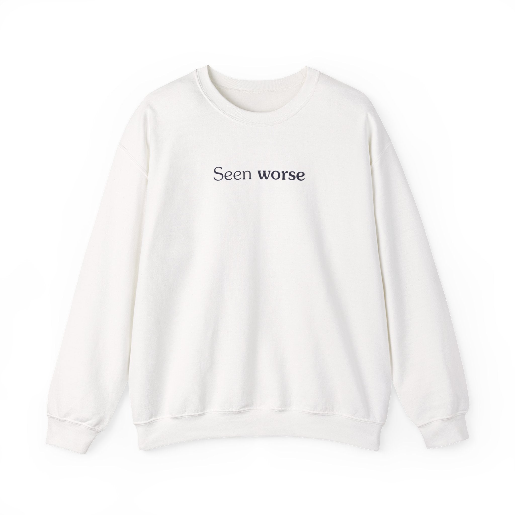 Seen worse - Crewneck Sweatshirt