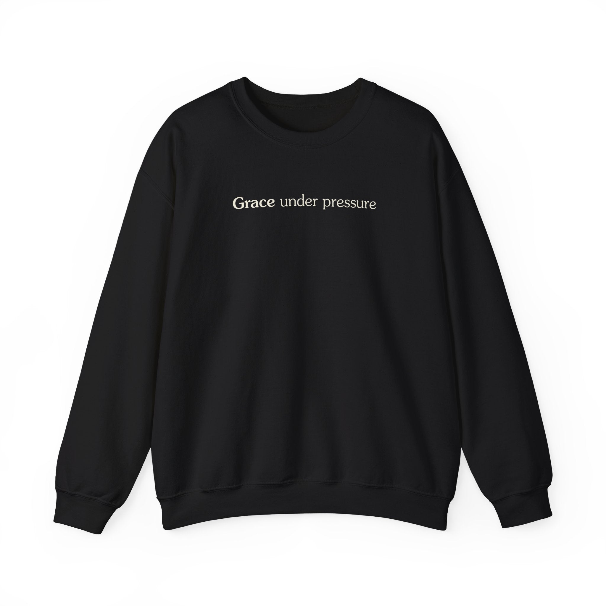 Grace under pressure - Crewneck Sweatshirt