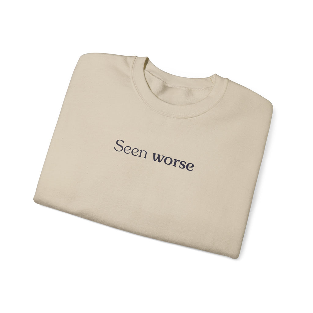 Seen worse - Crewneck Sweatshirt