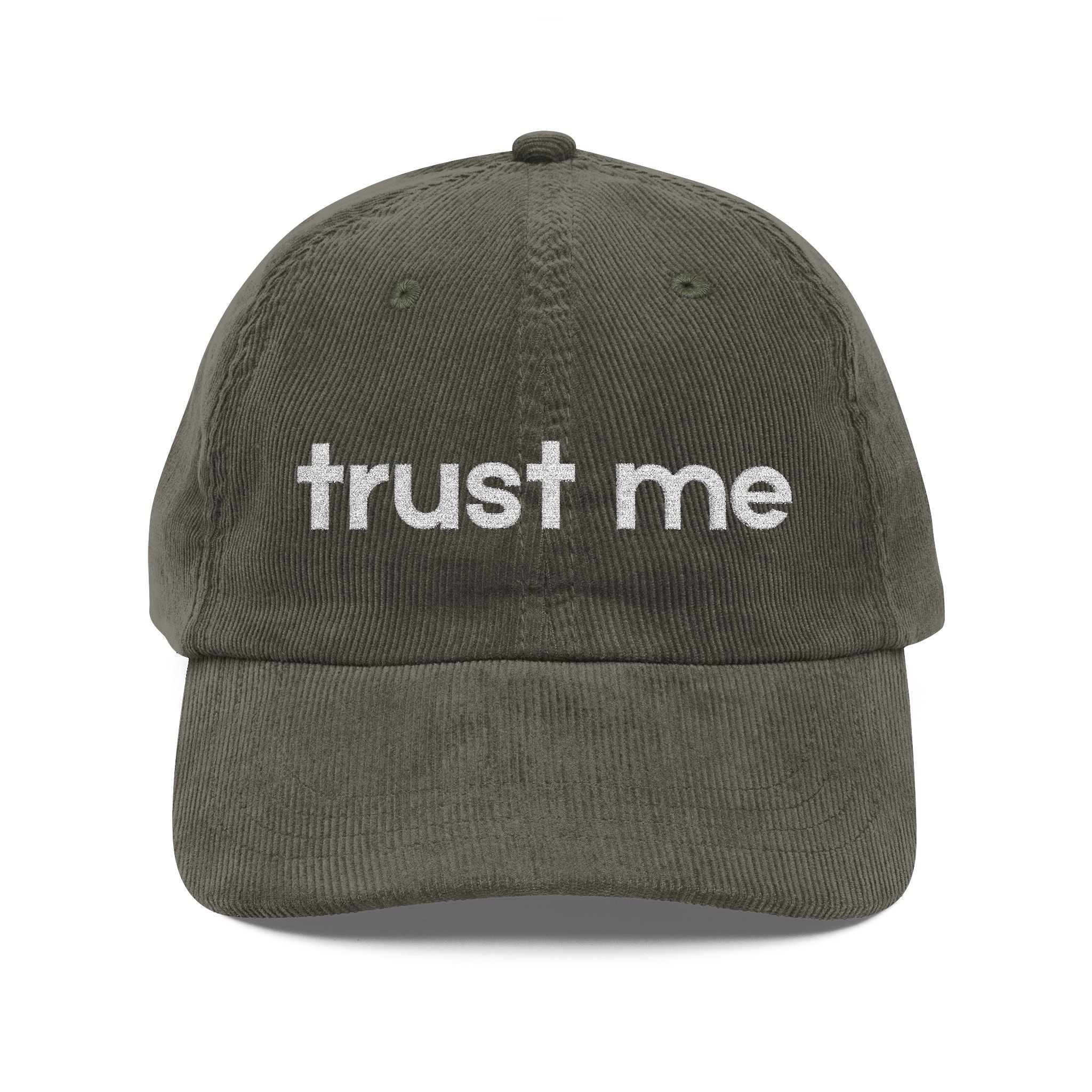Trust Me - Embroidered Corduroy Baseball Cap
