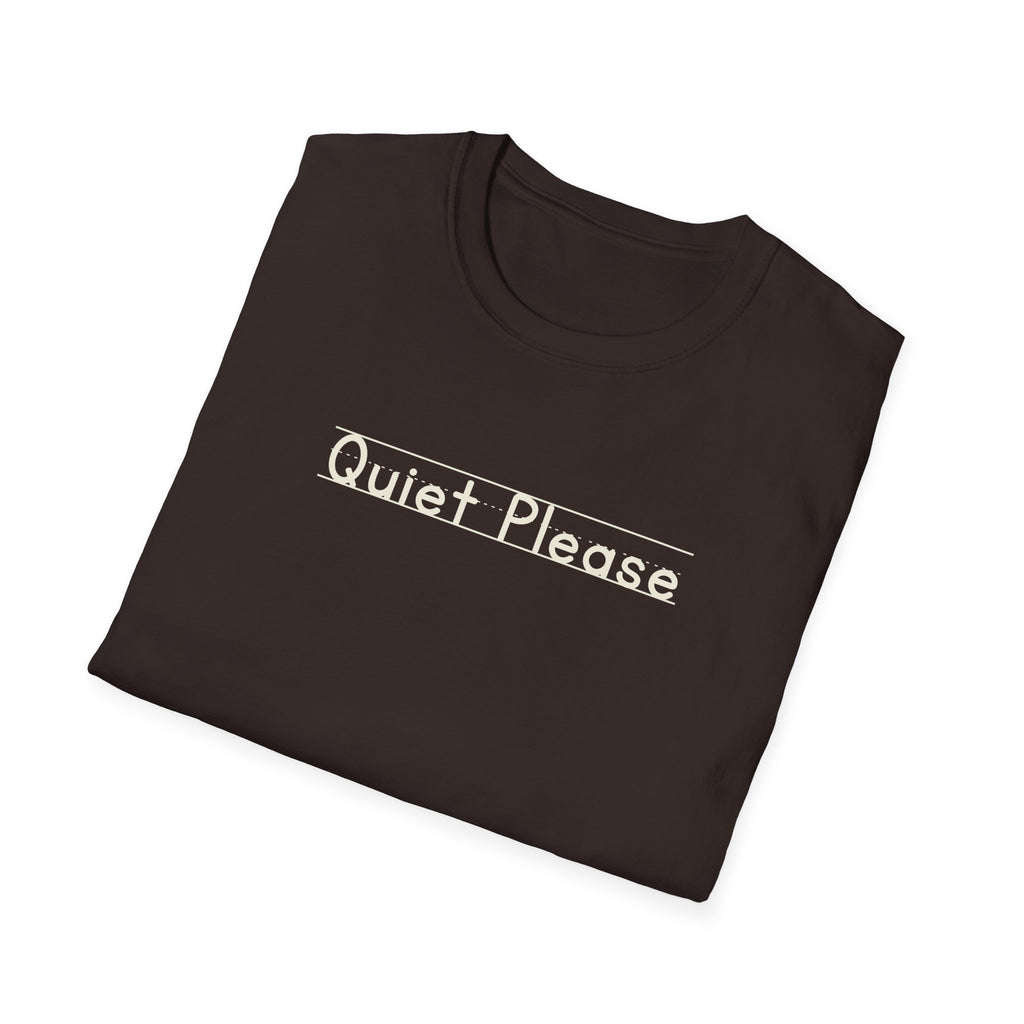 Quiet Please - Unisex Tee
