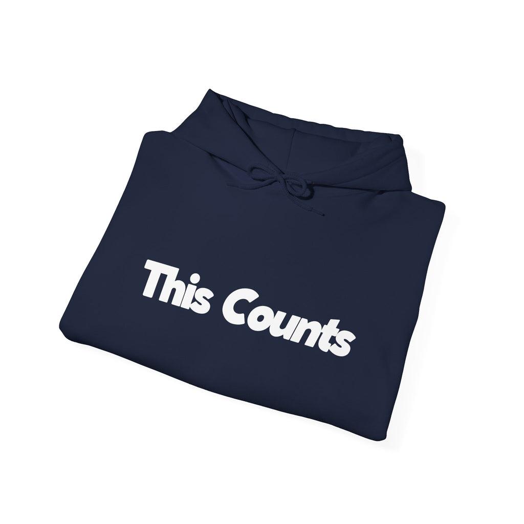This Counts - Unisex Hoodie