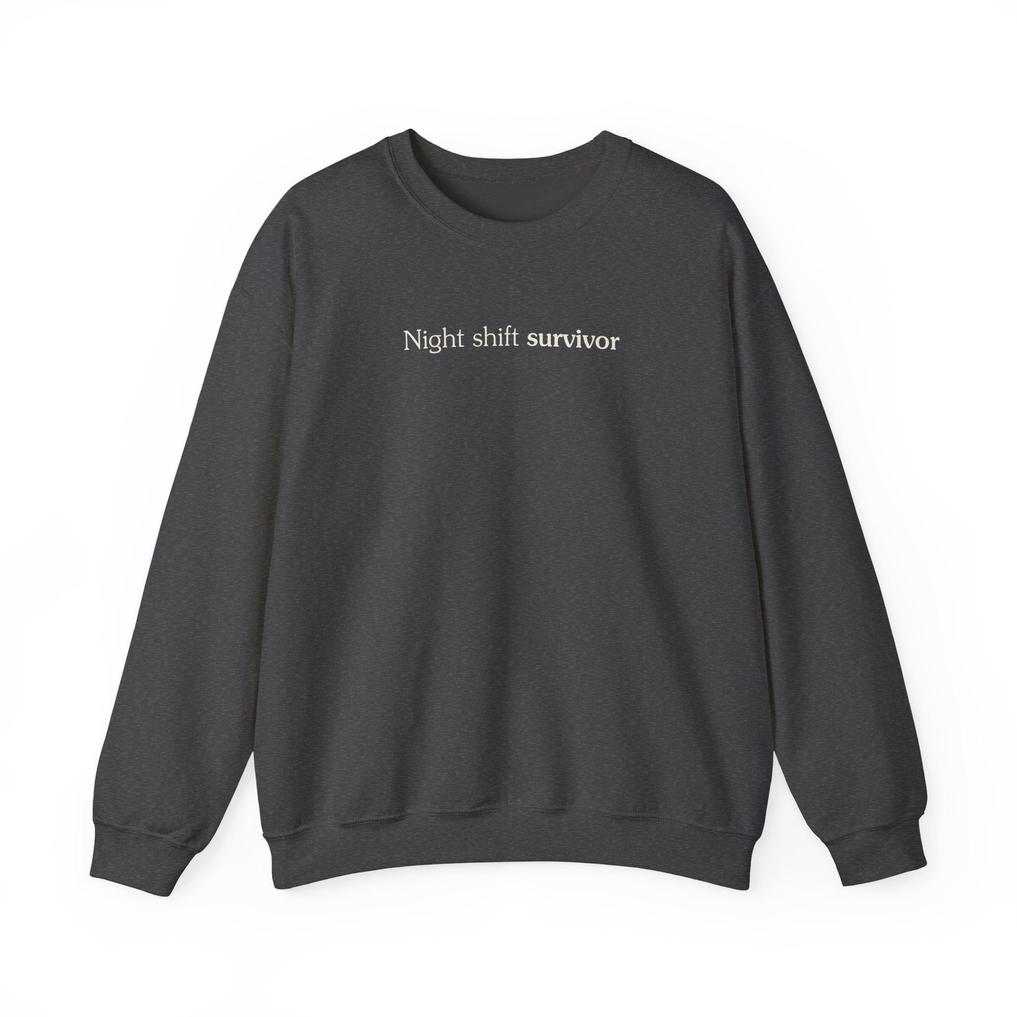 Night shift survivor - Crewneck Sweatshirt