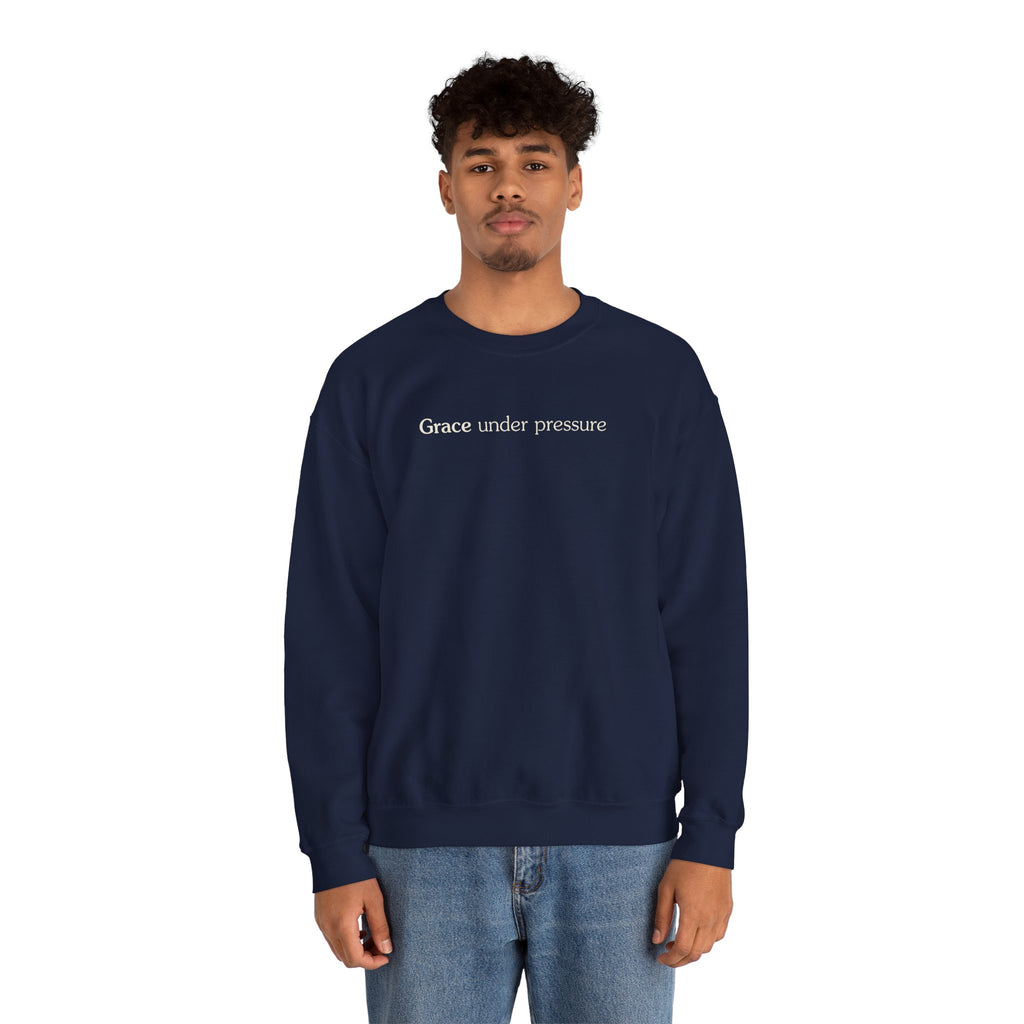 Grace under pressure - Crewneck Sweatshirt