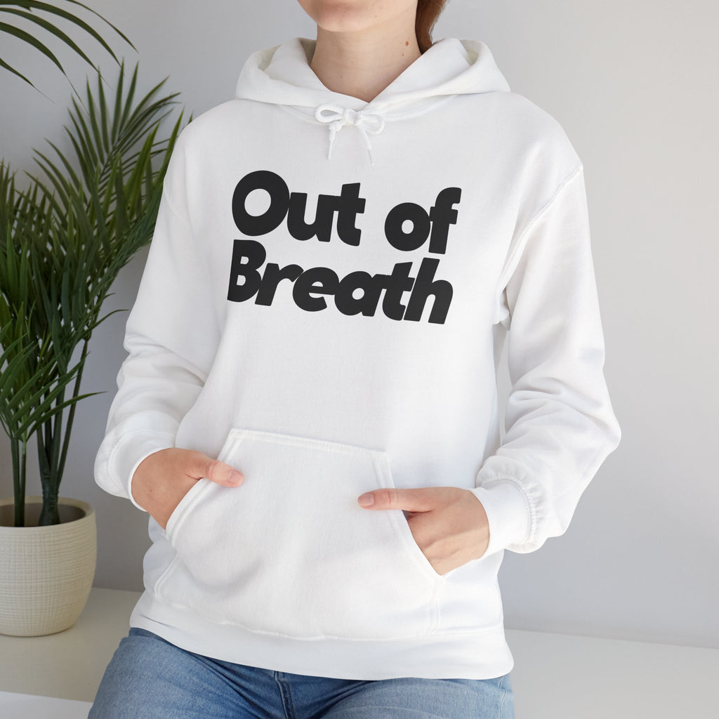 Out of Breath - Unisex Hoodie