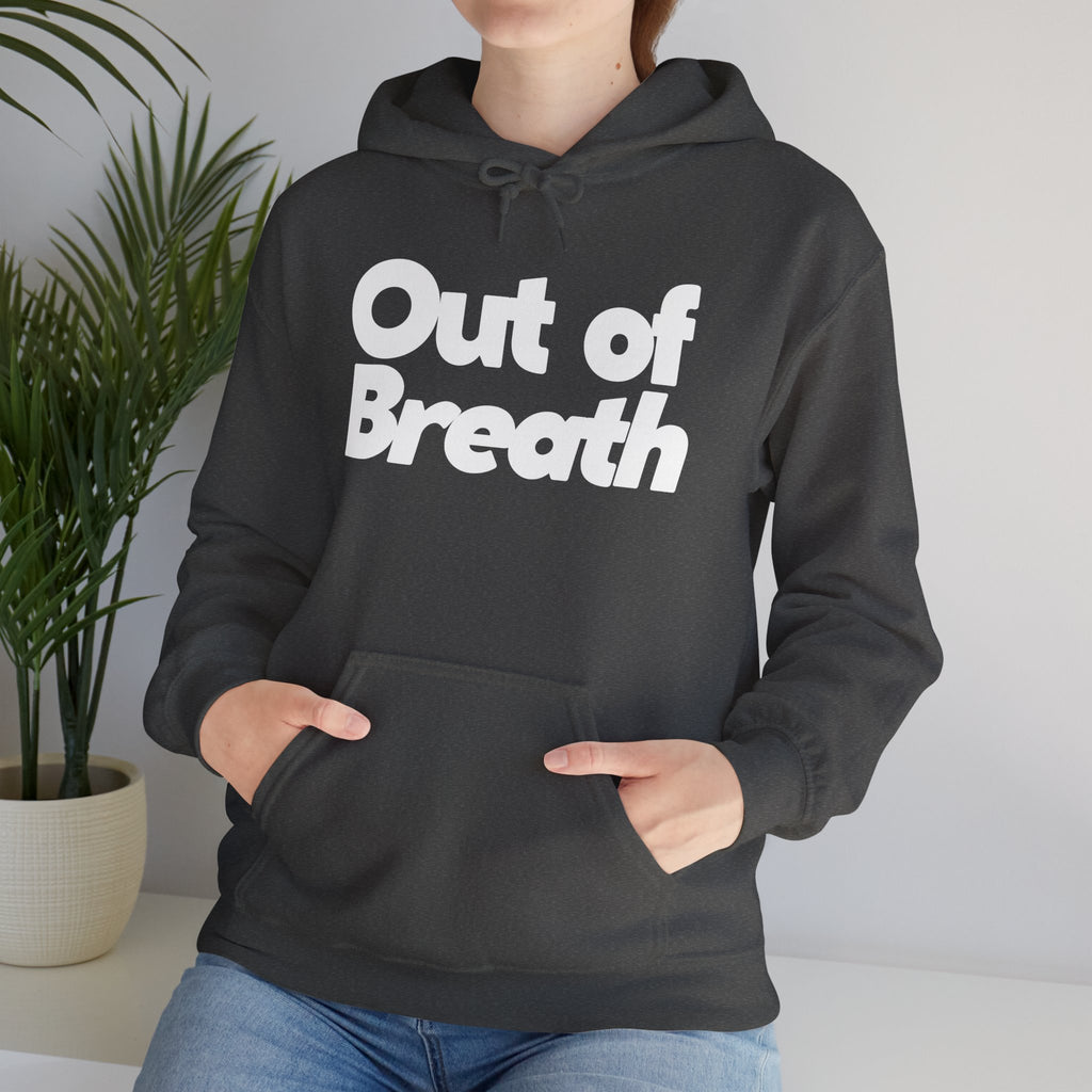 Out of Breath - Unisex Hoodie