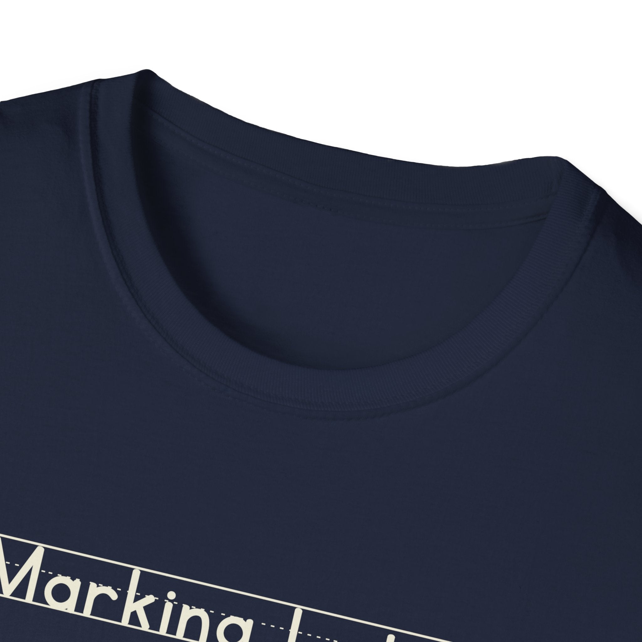 Marking Later - Unisex Tee