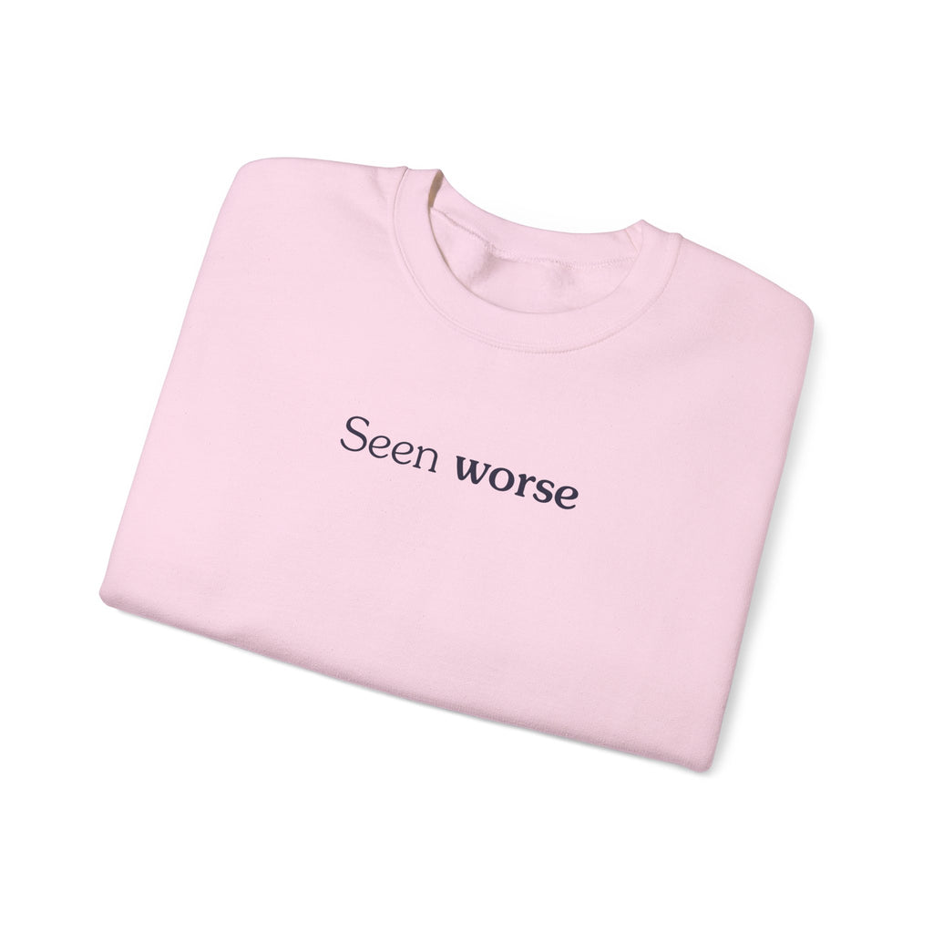 Seen worse - Crewneck Sweatshirt