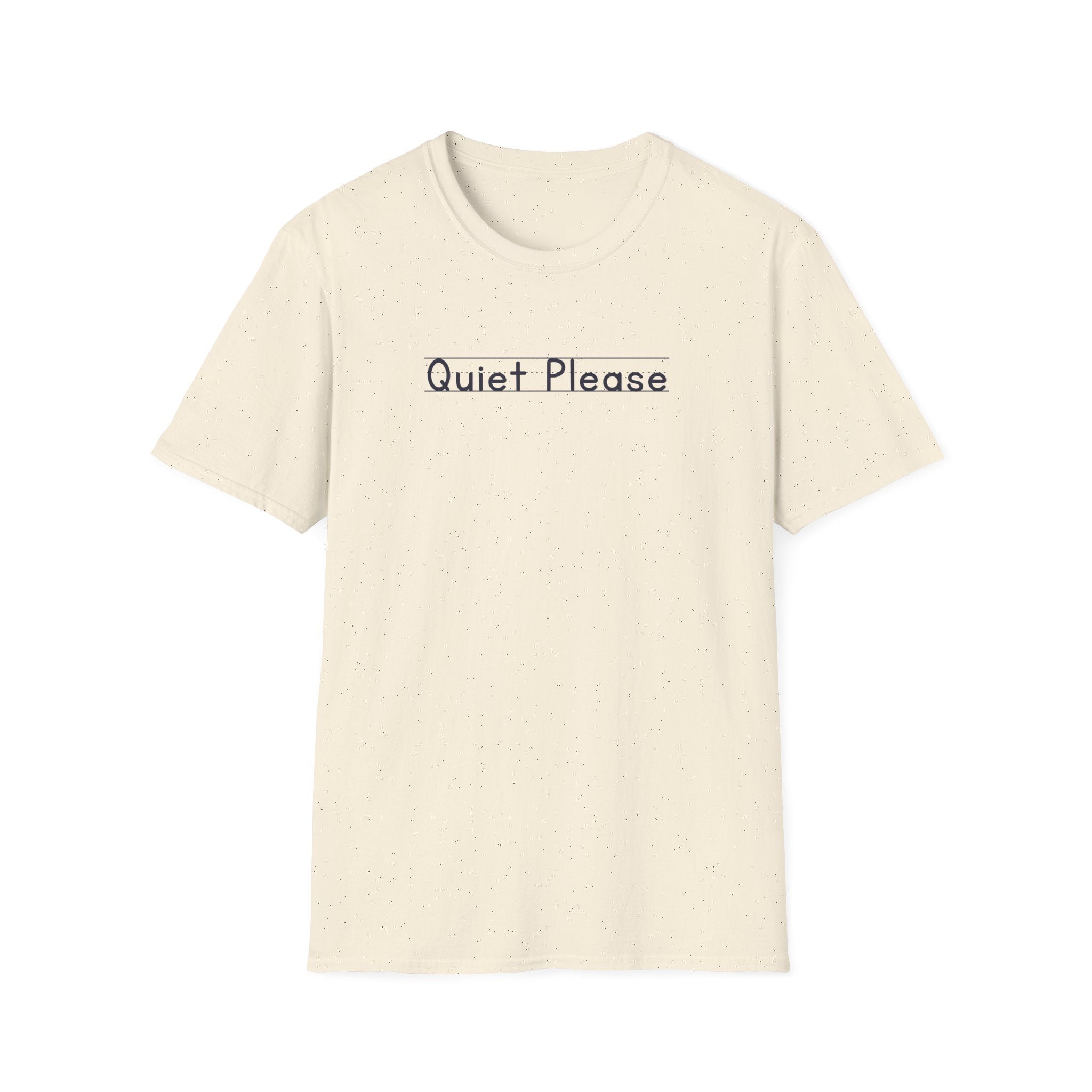 Quiet Please - Unisex Tee