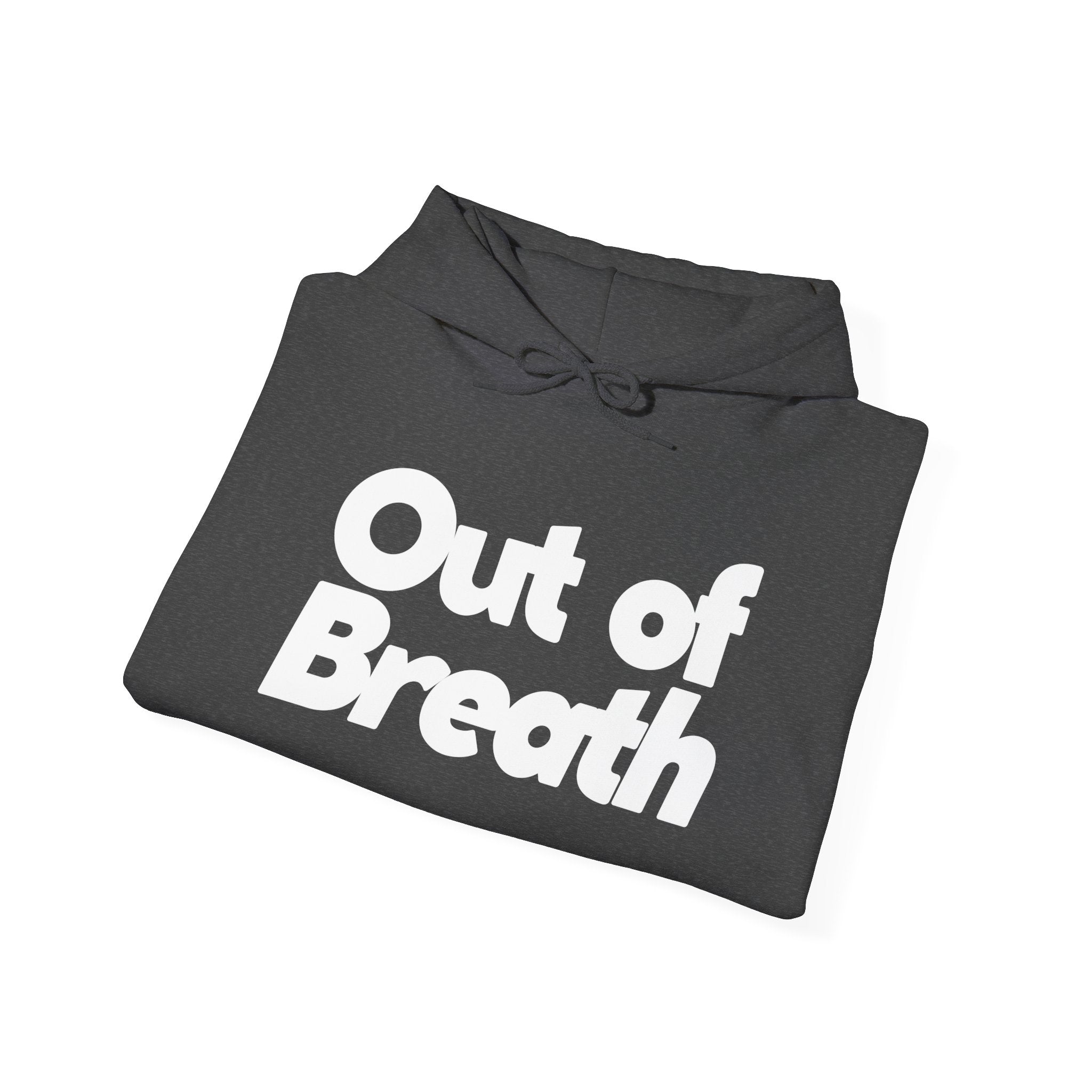 Out of Breath - Unisex Hoodie