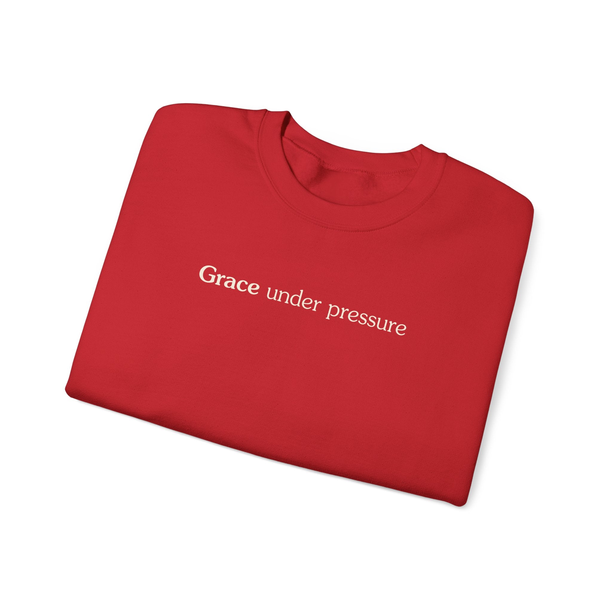 Grace under pressure - Crewneck Sweatshirt