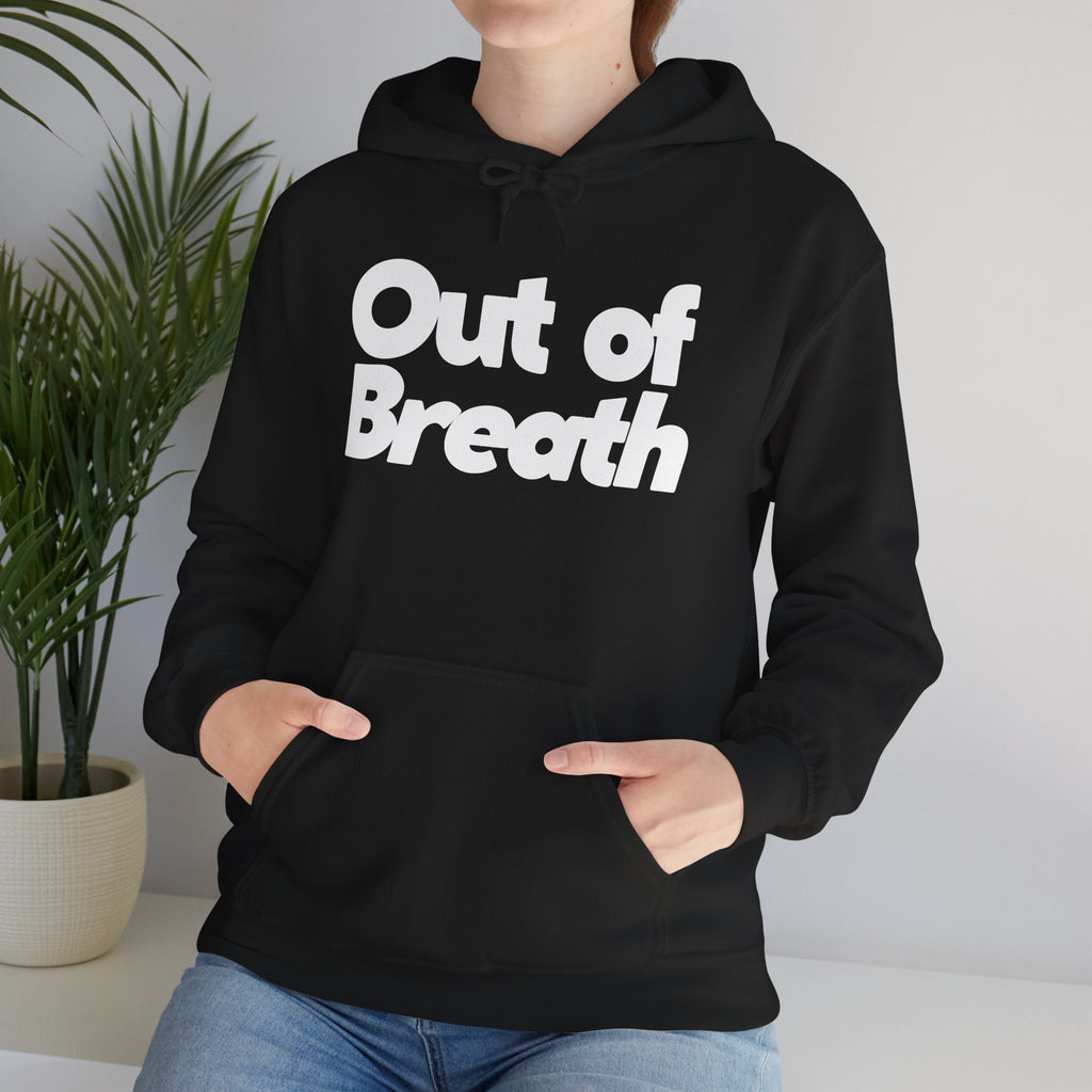 Out of Breath - Unisex Hoodie